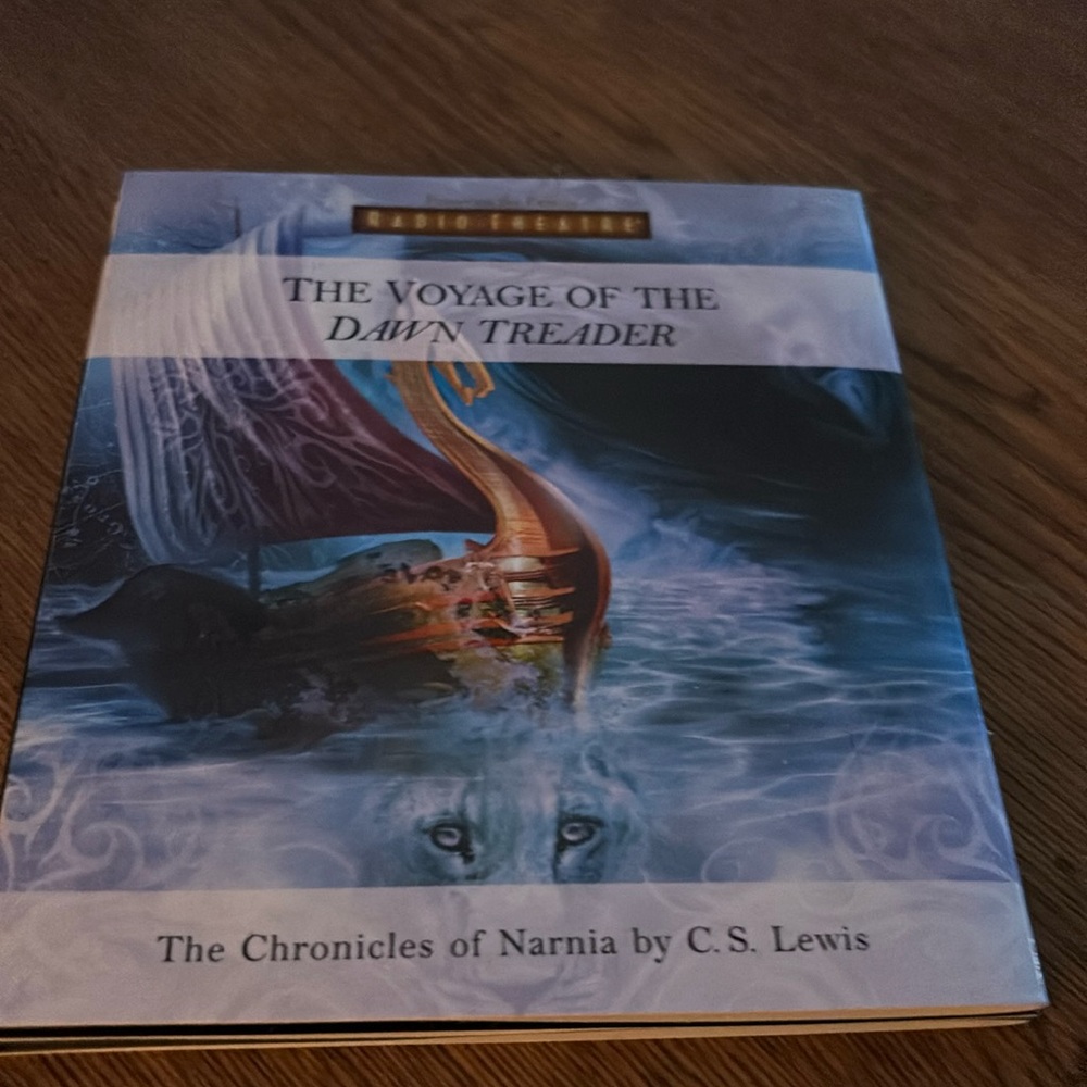 Radio Theatre. The Voyage
Of the Dawn Treader. From Chronicles by C. S. Lewis.
